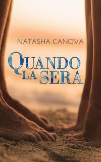Natasha Canova - Quando la sera (2025)
