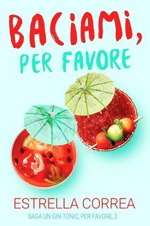 Estrella Correa - Baciami, per favore (2025)