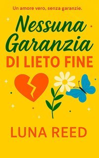Luna Reed - Nessuna Garanzia di Lieto Fine (2025)
