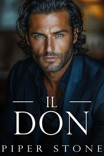 Piper Stone - L’impero della vendetta Vol. 1. IL Don (2025)