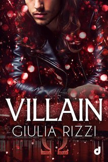 Giulia Rizzi - Omega Series Vol. 2. Villain  (2025)