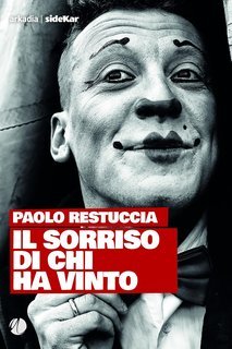 Paolo Restuccia - Il sorriso di chi ha vinto (2025)