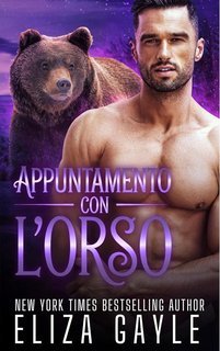 Eliza Gayle - Appuntamento con l'Orso (2025)