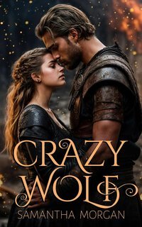 Samantha Morgan - Crazy Wolf  (2025)