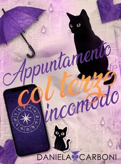 Daniela Carboni - Appuntamento col terzo incomodo (2025)