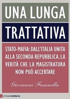 Giovanni Fasanella - Una lunga trattativa (2013)