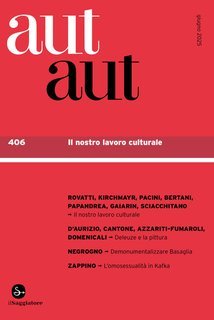AA.VV. - Aut Aut 406. Il nostro lavoro intellettuale (2025)