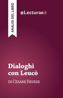 Tommaso Rossi - Dialoghi con Leucò, di Cesare Pavese. Analisi del libro (2025)