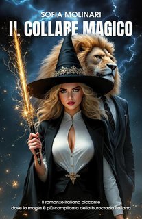 Sofia Molinari - Il Collare Magico (2025)