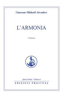 Omraam Mikhaël Aïvanhov - L'Armonia (2025)