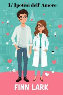 Finn Lark - L'ipotesi dell'amore (2025)
