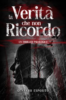 Gennaro Esposito - La verità che non ricordo (2025)