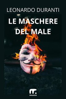 Leonardo Duranti - Le maschere del male (2025)