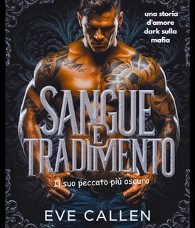 Eve Callen - I Re Spietati del Crimine Vol. 2. Sangue e tradimento  (2025)