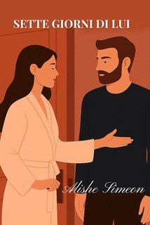 Alishe Simeon - Sette Giorni Di Lui (2025)