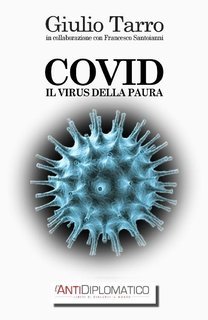 Giulio Tarro - Covid. Il virus della paura (2020)
