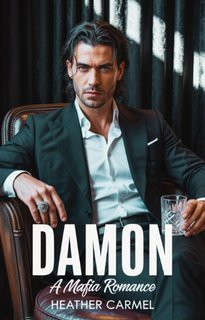 Heather Carmel - La serie della malavita italiana Vol. 2. Damon (2025)
