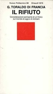 Giuliano Toraldo di Francia - Il rifiuto (1978)