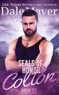 Dale Mayer - SEALs of Honor Vol. 23. Colton (2025)