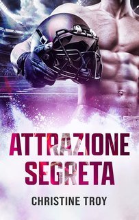 Christine Troy - White Sharks Vol. 4. Attrazione segreta (2025)