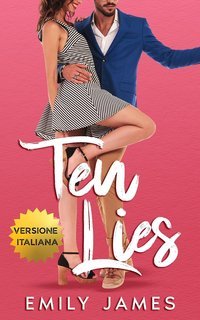 Emily James - Power of Ten Vol. 3. Ten Lies (2025)