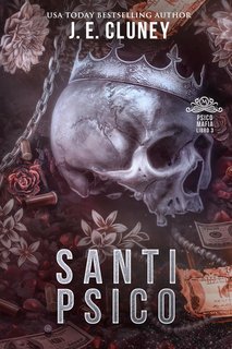 J.E. Cluney - Psico Mafia Vol. 3. Santi Psico (2025)