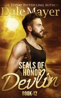 Dale Mayer - SEALs of Honor Vol. 12. Devlin (2025)