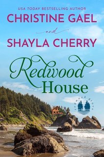 Christine Gae, Shayla Cherry - Redwood Grove Vol. 3. Redwood House (2025)