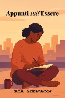 Ria Menson - Appunti sull’Essere (2025)