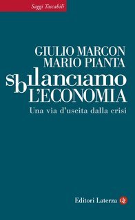 Giulio Marcon, Mario Pianta - Sbilanciamo l'economia (2013)