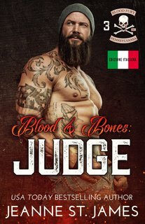 Jeanne St. James - Blood Fury MC Vol. 3. Blood & Bones: Judge (2025)