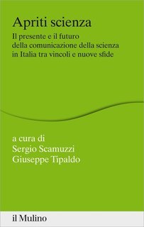 Sergio Scamuzzi, Giuseppe Tipaldo (a cura di) - Apriti scienza (2015)