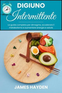 James Hayden - Digiuno intermittente (2025)