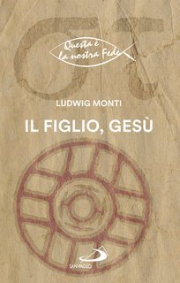 Ludwig Monti - Il Figlio, Gesù (2025)