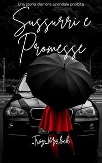 Troy Morlock - Sussurri e Promesse (2025)