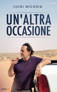 Luigi Nicosia - Un’altra occasione (2025)