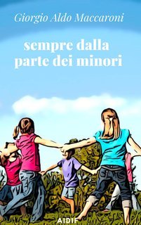 Giorgio Aldo Maccaroni - Sempre dalla parte dei minori (2025)