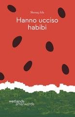 Shrouq Aila - Hanno ucciso habibi (2025)