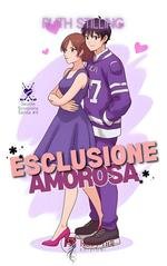 Ruth Stilling - Seattle Scorpions Vol. 4. Esclusione amorosa (2025)