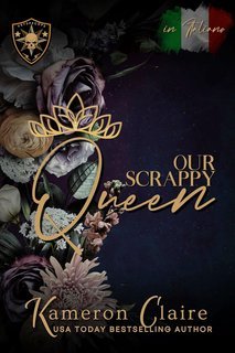 Kameron Claire - Our Scrappy Queen (2025)
