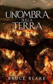 Bruce Blake - La Maledizione dei Senza Nome Vol. 3. Un'Ombra sulla Terra (2025)