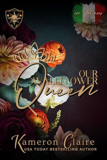 Kameron Claire - Our Wallflower Queen (2025)