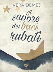 Vera Demes - Il sapore dei baci rubati (2025)