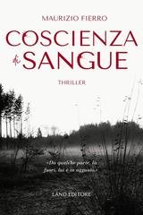 Maurizio Fierro - Coscienza di sangue (2025)