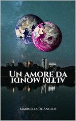 Marinella De Angelis - Un Amore da Altri Mondi. A Halloween Love Story (2025)