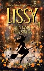 Sienna Wolfe - I Misteri delle Streghe di Andertal Vol. 4. Lissy Rabenstein (2025)