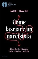 Sarah Davies - Come lasciare un narcisista (2025)