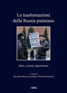 Riccardo Mario Cucciolla, Niccolò Pianciola - Le trasformazioni della Russia putiniana (2025)