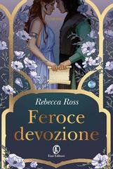 Rebecca Ross - Feroce devozione (2025)