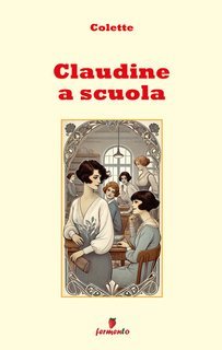 Colette - Claudine a scuola (2025)